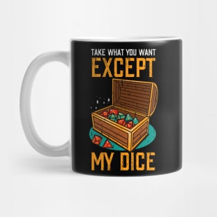 Except my dice Mug